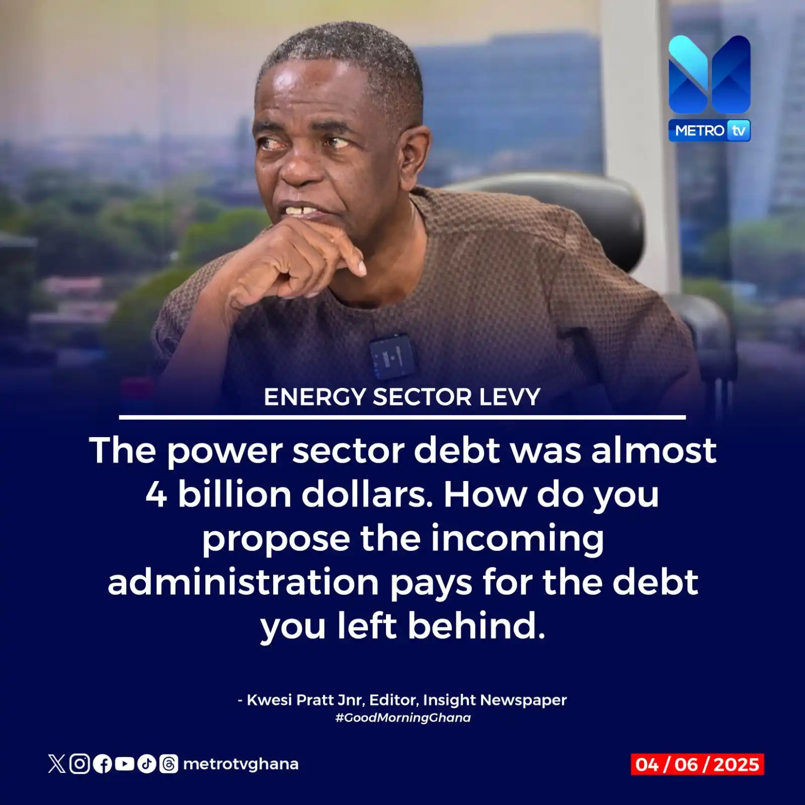Image from Metro TV Ghana: “The power sector debt was almost $4 billion!” — Kwesi Pratt Jnr puts ...
