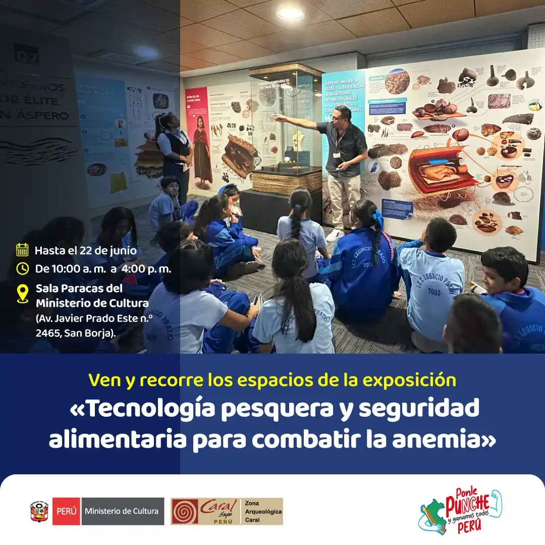 Image from Zona Arqueológica Caral: Visita la exposición «Tecnología pesquera y seguridad alimentaria para...