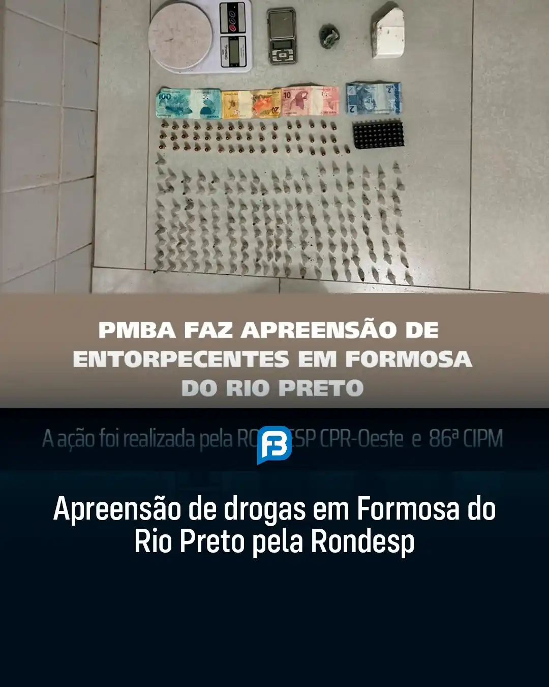 Image from Fala Barreiras, Portal de Notícias: *APREENSÃO DE DROGAS EM FORMOSA DO RIO PRETO PELA RONDESP* _Apreensão ...