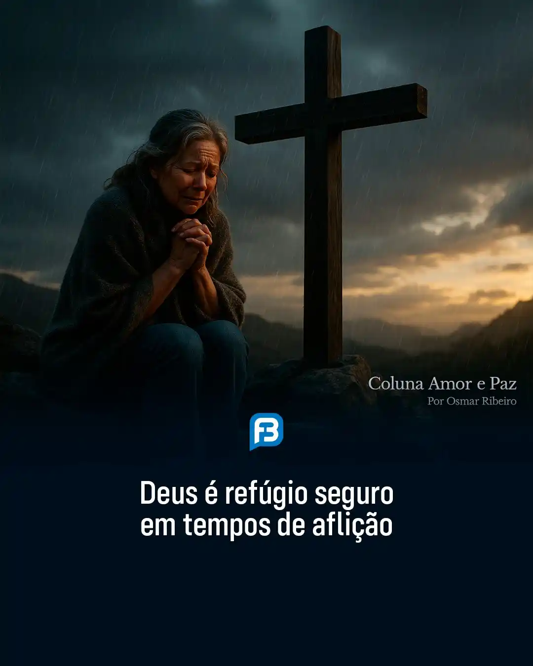 Image from Fala Barreiras, Portal de Notícias: *DEUS É REFÚGIO SEGURO EM TEMPOS DE AFLIÇÃO* _Deus é refúgio seguro em...