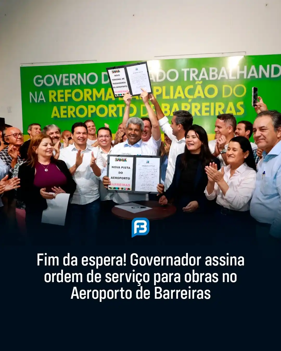 Image from Fala Barreiras, Portal de Notícias: *FIM DA ESPERA! GOVERNADOR ASSINA ORDEM DE SERVIÇO PARA OBRAS NO AEROP...