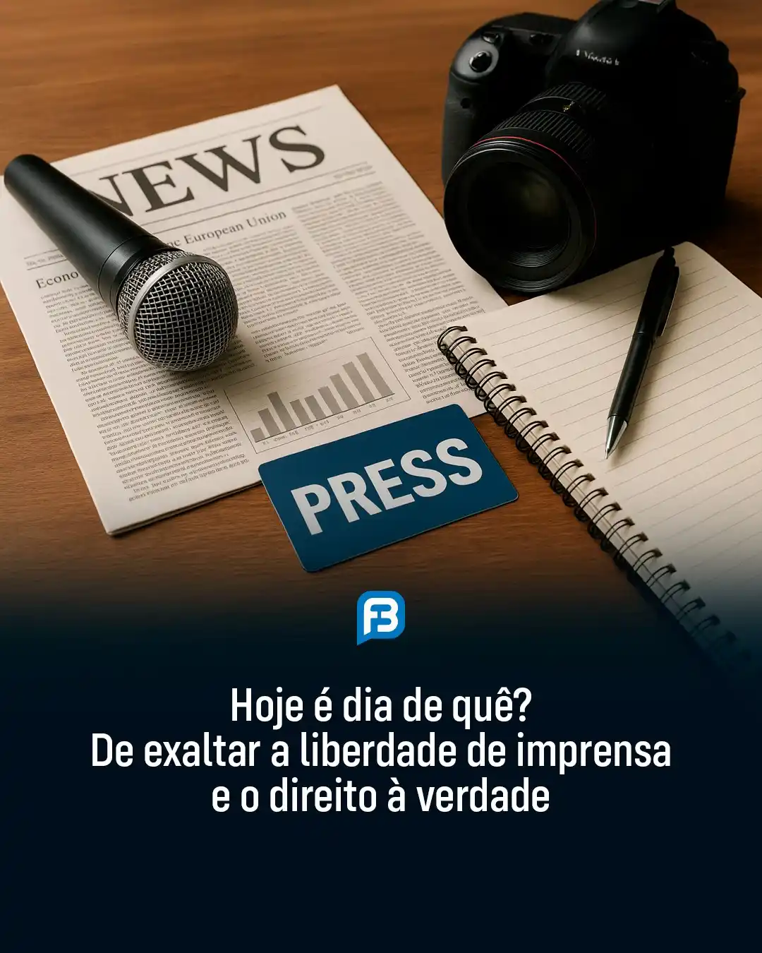 Image from Fala Barreiras, Portal de Notícias: *HOJE É DIA DE QUÊ? DE EXALTAR A LIBERDADE DE IMPRENSA E O DIREITO À V...