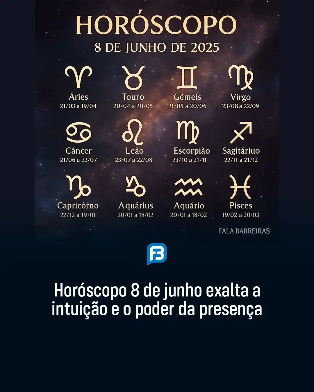Image from Fala Barreiras, Portal de Notícias: *HORÓSCOPO 8 DE JUNHO EXALTA A INTUIÇÃO E O PODER DA PRESENÇA* _Horósc...