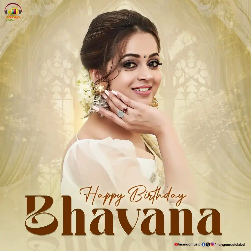 Image from Mango Music: Wishing the ever-graceful and talented Bhavana a very Happy Birthday! ...