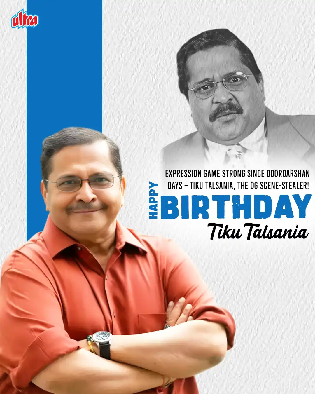 Image from Ultra Media And Entertainment: 🎉 Happy Birthday to the OG Scene-Stealer – Tiku Talsania! 🎭 From ico...