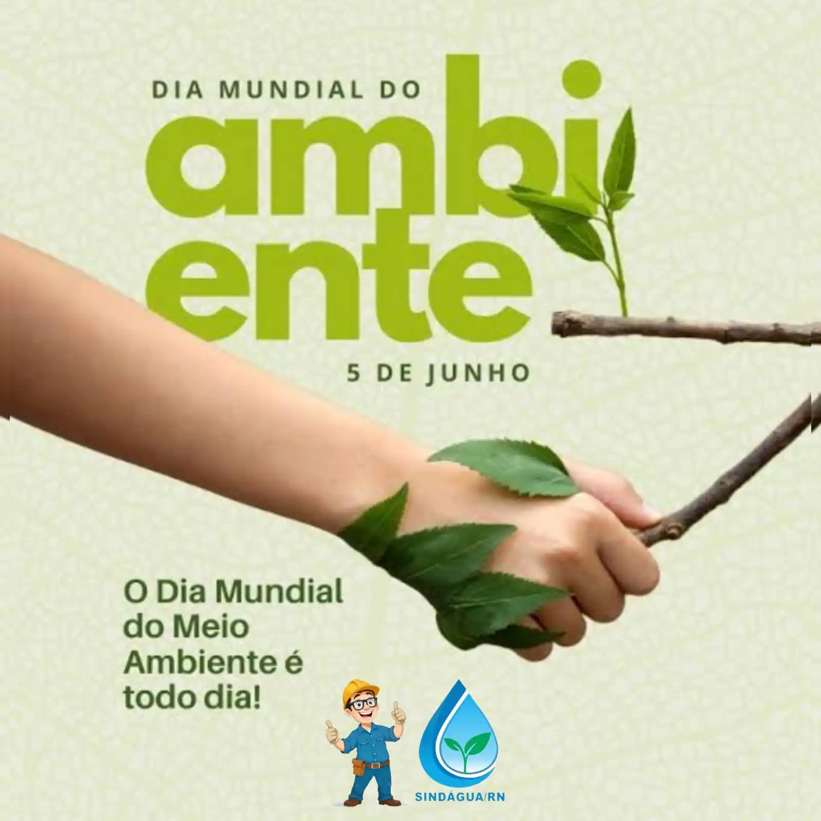 Image from Sindágua/RN : No dia 5 de junho, celebramos o Dia Mundial do Meio Ambiente, uma data...