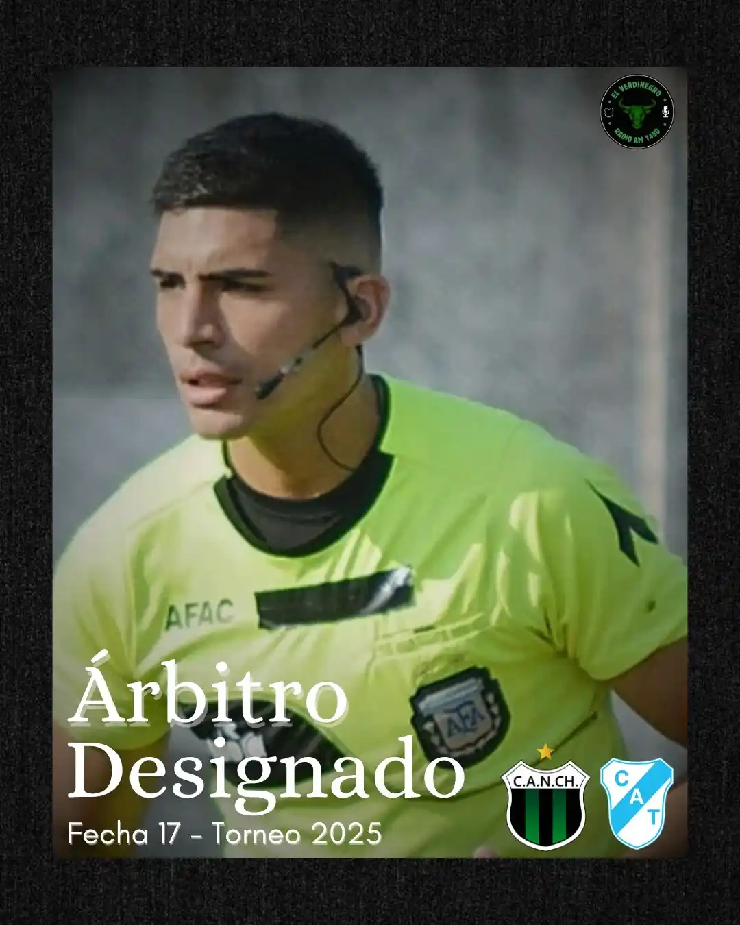 Image from El Verdinegro : TERNA ARBITRAL CONFIRMADA PARA EL LUNES ⚽️ Árbitro: Álvaro Carranza A...