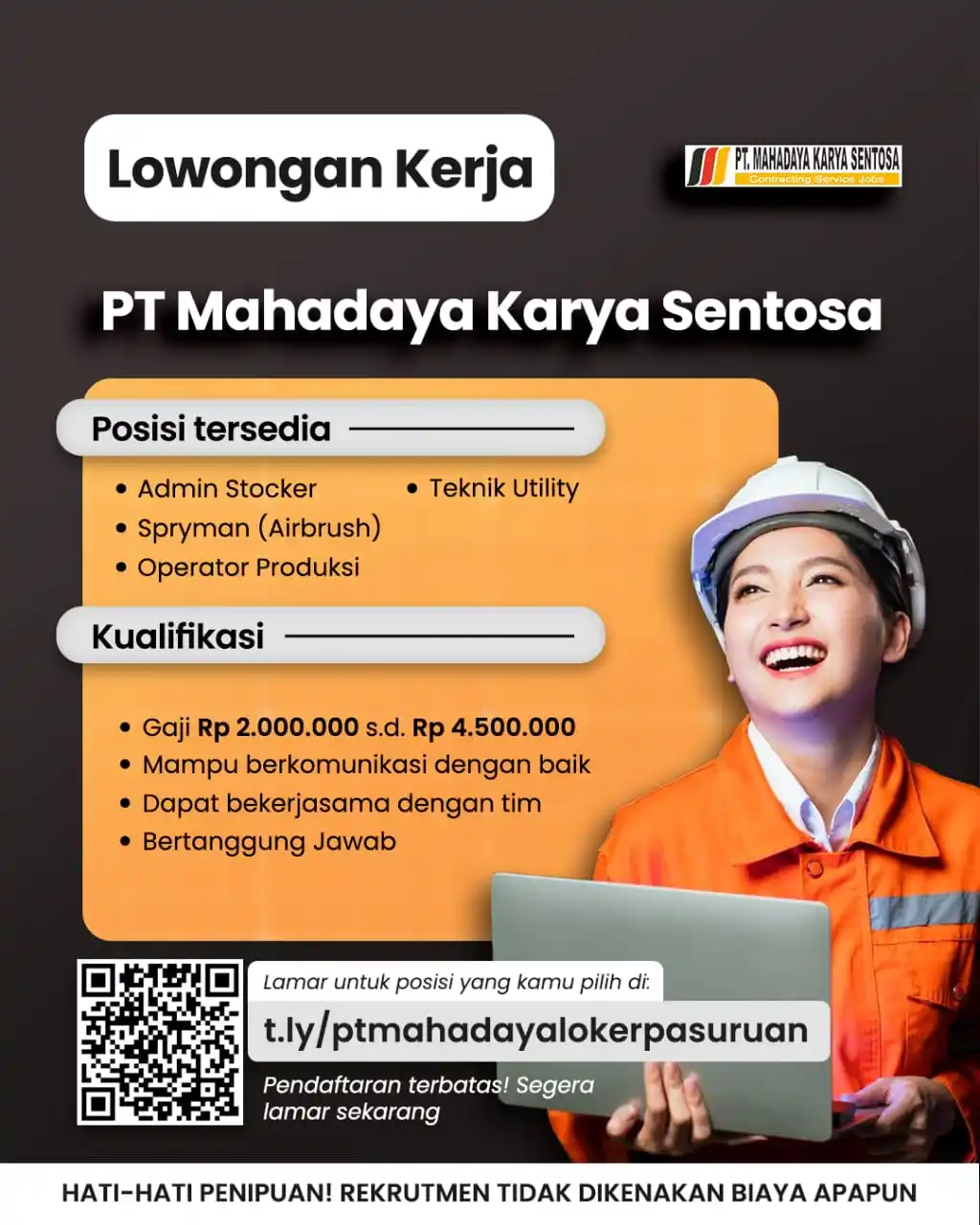 Image from Loker Pasuruan: 🚨 Lowongan Kerja Terbaru! 🚨 PT Mahadaya Karya Sentosa sedang membuka...