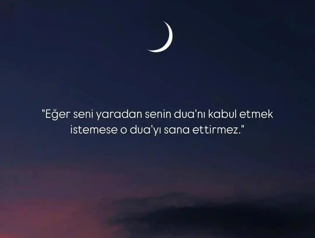 Image from SEYYAH-I MAVİ: Peygamber Efendimiz; " *Kulun kalbine duâ etme arzusu geldiğinde Rabbi...