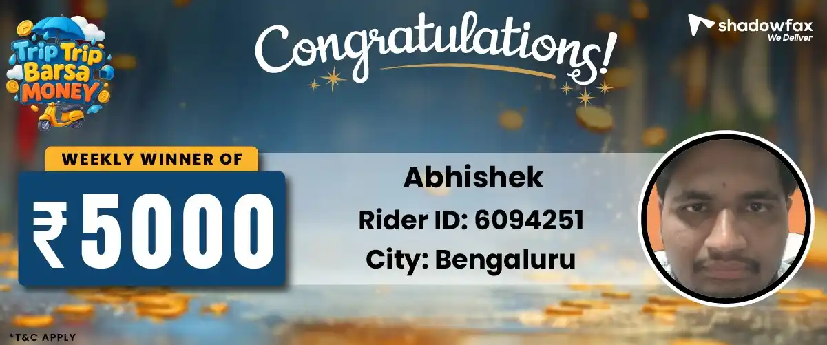 Image from BLR: Shadowfax Offer Announcements: _*🎉 Congratulations, Abhishek! 🎉*_ _You are the Weekly Winner of *₹...