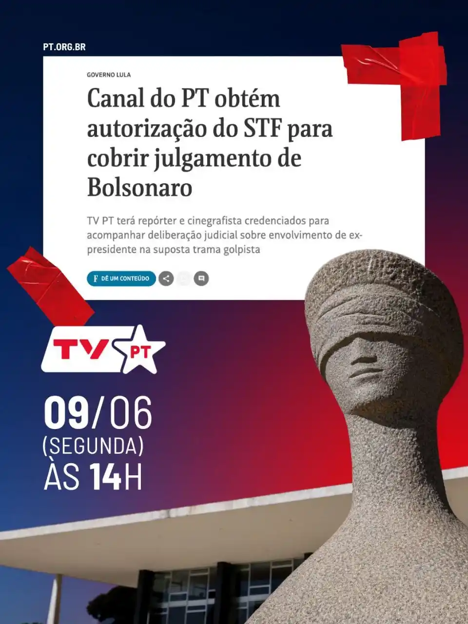 Image from Militância & Redes: 📺 O PT obteve autorização do STF para acompanhar o julgamento do ex-p...