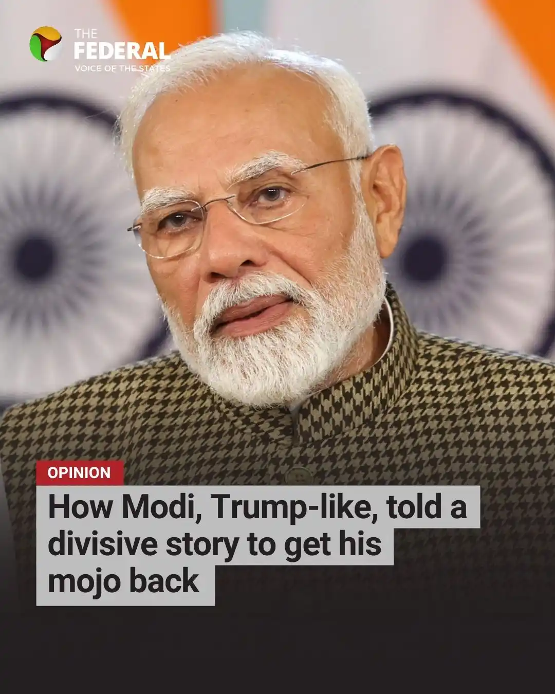 Image from The Federal: Opinion | As more than one observer has commented, when Modi starts re...