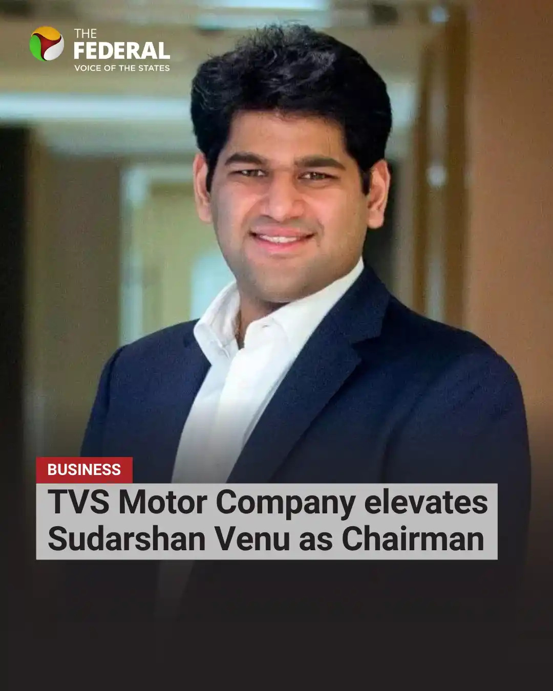 Image from The Federal: The move also marks the second major transition within the Venu Sriniv...