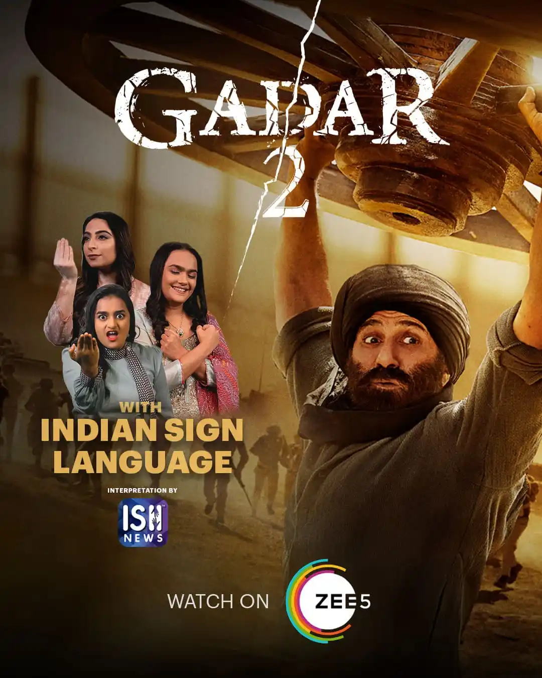 Image from ISH News: *ISH News* *GADAR 2 is now available on ZEE5 – with Indian Sign Langu...