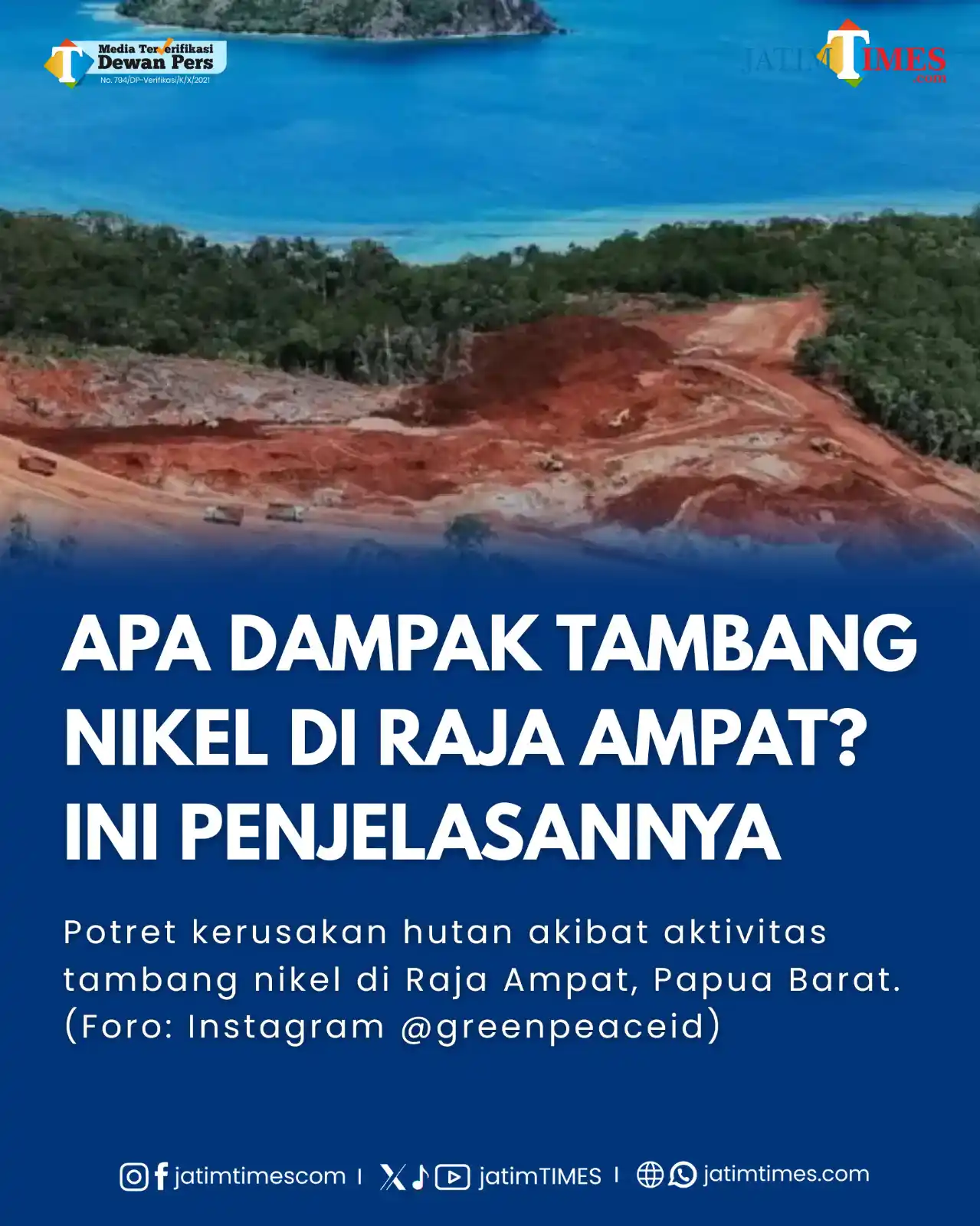 Image from Jatimtimes.com: Aktivitas tambang nikel di Raja Ampat, Papua Barat, masih menjadi soro...