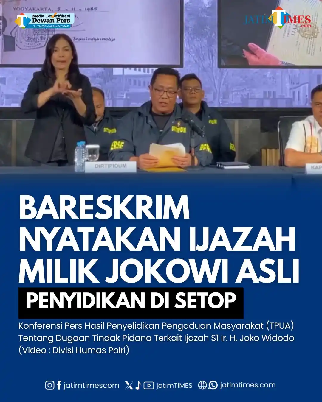 Image from Jatimtimes.com: Bareskrim Polri menyatakan bahwa ijazah S1 Fakultas Kehutanan Universi...