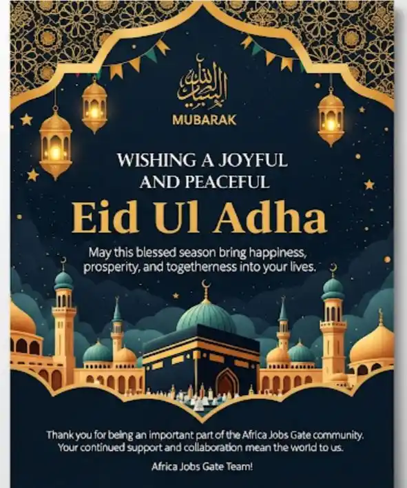Image from Africa Jobs Gate: 🌙 Eid Mubarak from Africa Jobs Gate ! As we celebrate Eid al-Adha, ...