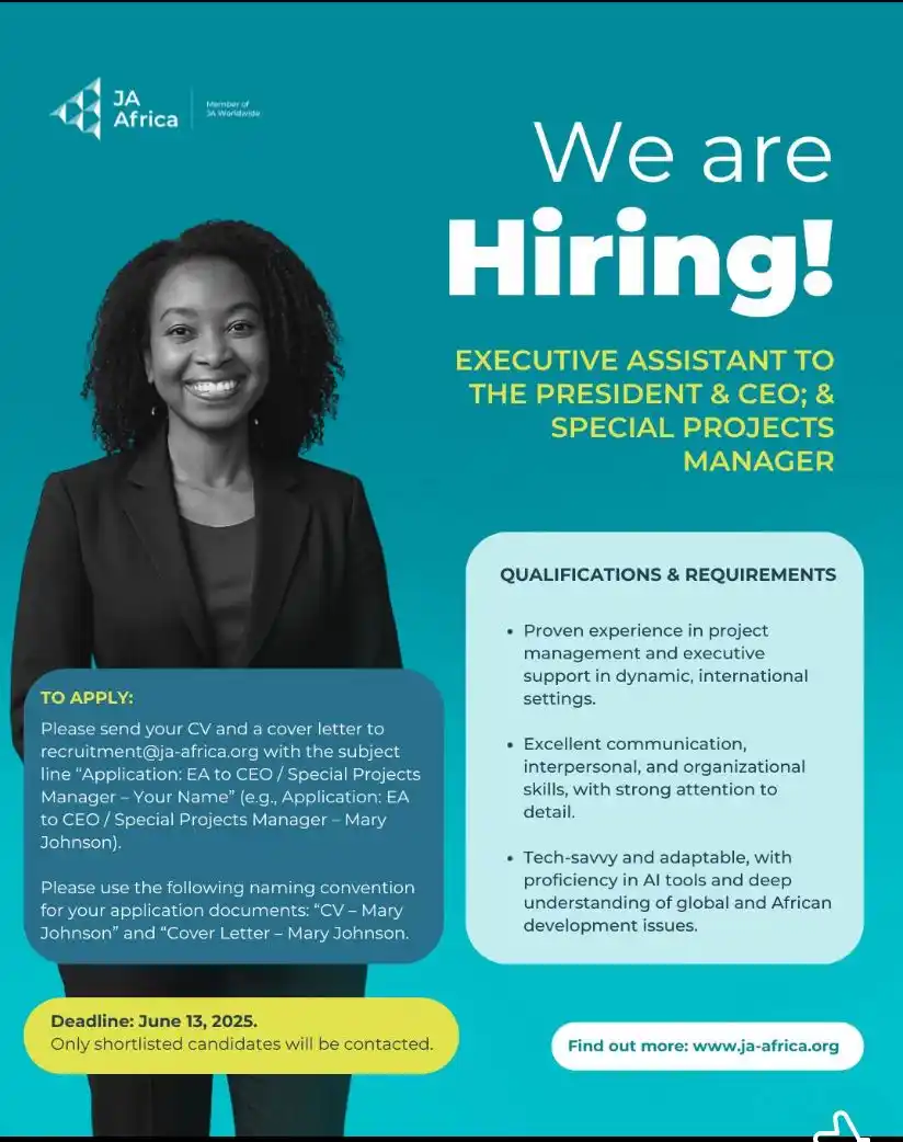 Image from Africa Jobs Gate: JA Africa is looking for an Executive Assistant to the President & CEO...