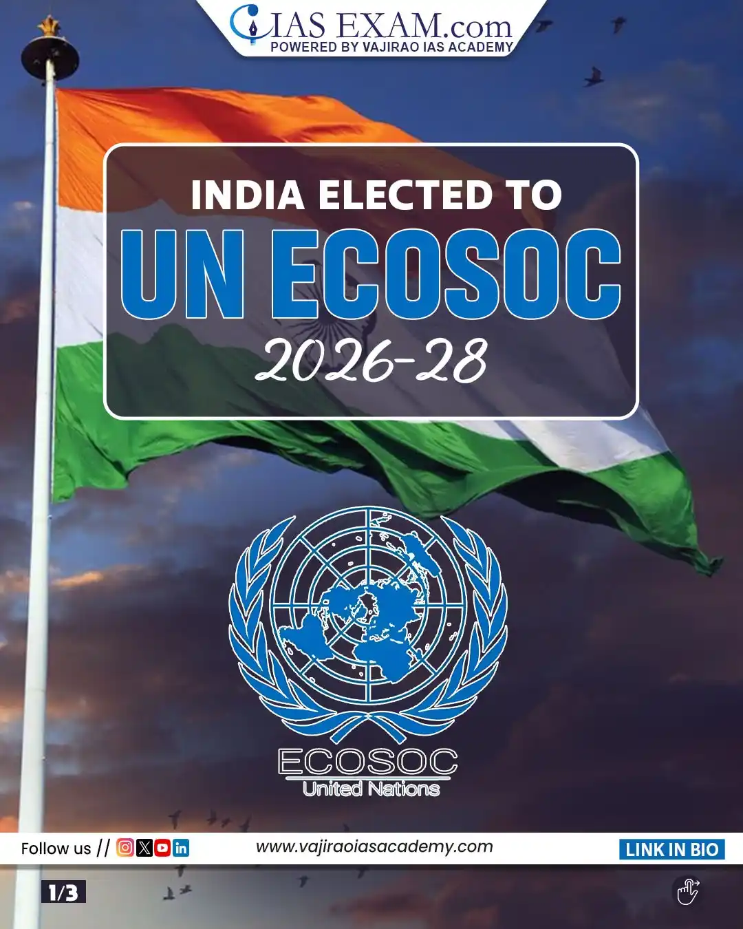 Image from UPSC Current Affairs Updates, Daily Quiz, IAS/UPSC Editorials: 𝗥𝗲𝗮𝗱 𝗺𝗼𝗿𝗲: https://www.iasexam.com/india-elected-to-un-ecosoc-...