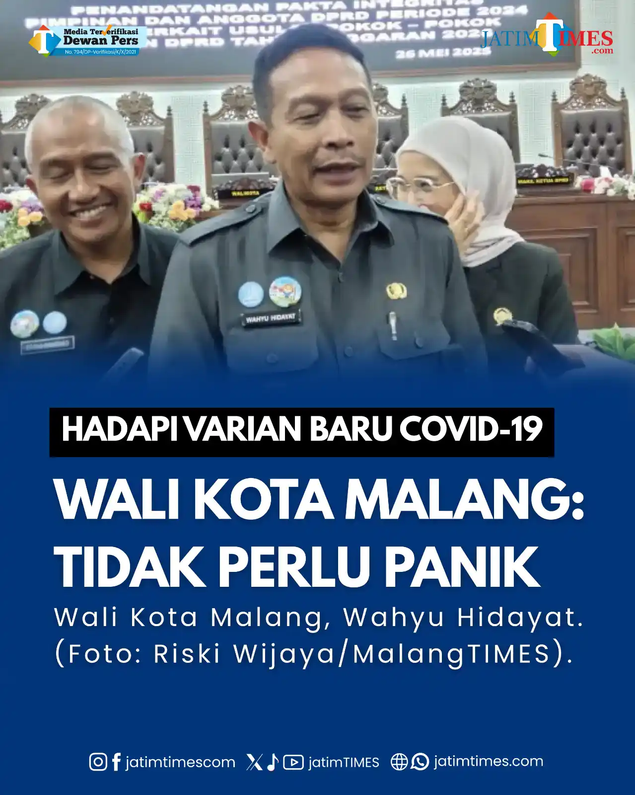 Image from Jatimtimes.com: Wali Kota Malang, Wahyu Hidayat meminta agar masyarakat tak panik terk...