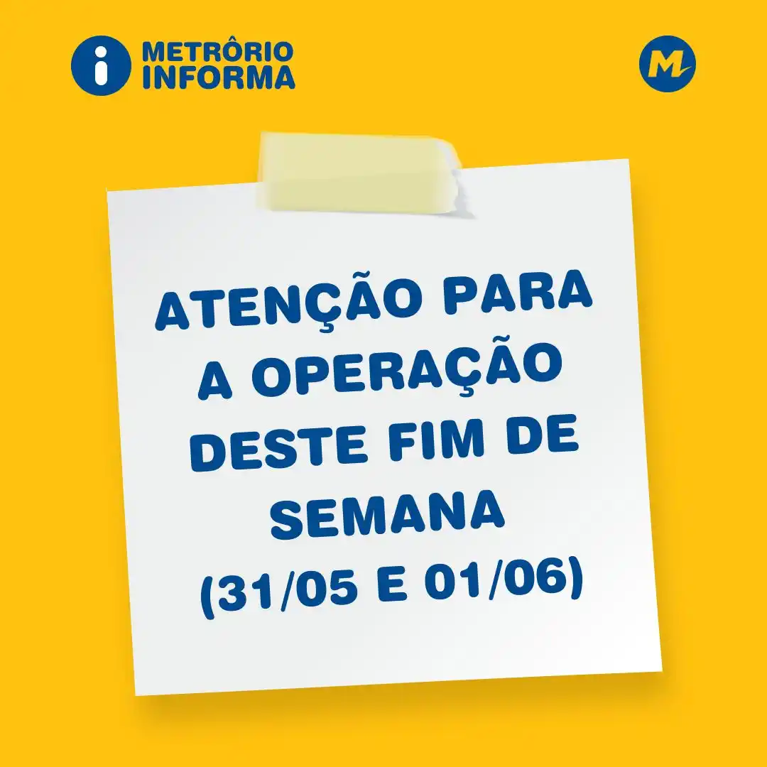 Image from MetrôRio: *Atenção para a operação da Linha 2 para o fim de semana Ⓜ️* 👉 Neste...