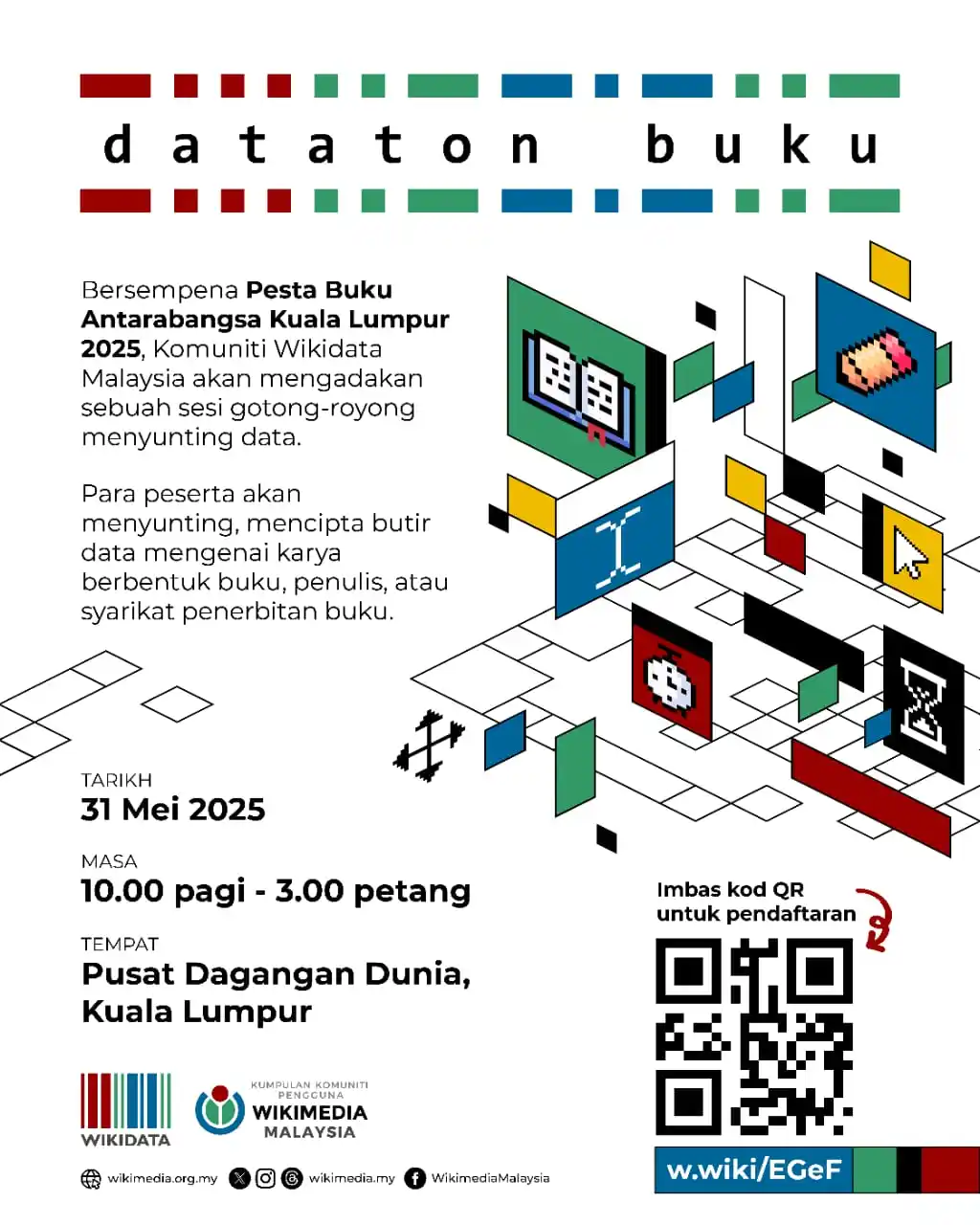 Image from Wikimedia Malaysia - Kumpulan Komuniti Pengguna: Bersempena Pesta Buku Antarabangsa Kuala Lumpur 2025, Komuniti Wikidat...