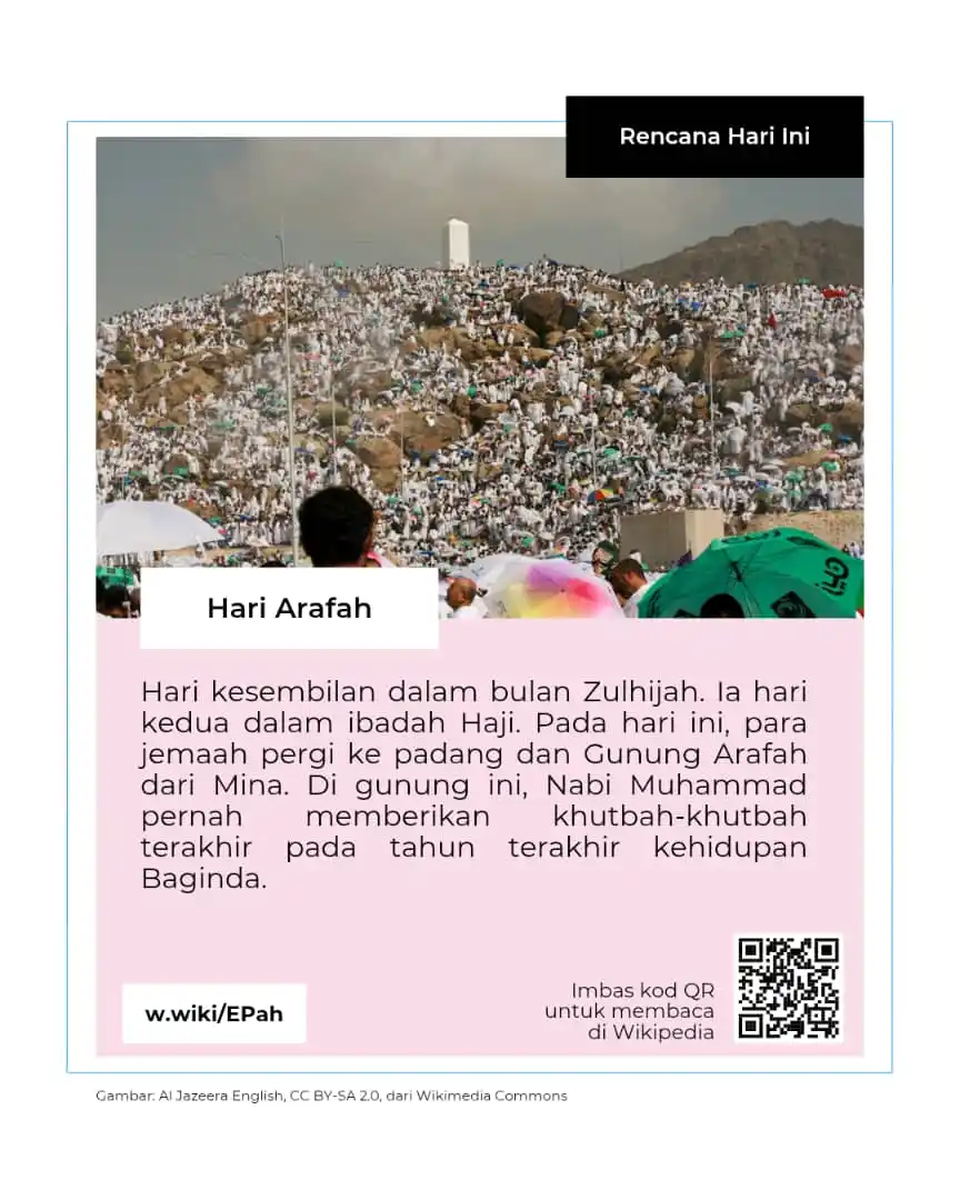 Image from Wikimedia Malaysia - Kumpulan Komuniti Pengguna: Hari Arafah ialah hari kesembilan dalam bulan Zulhijah. Ia hari kedua ...