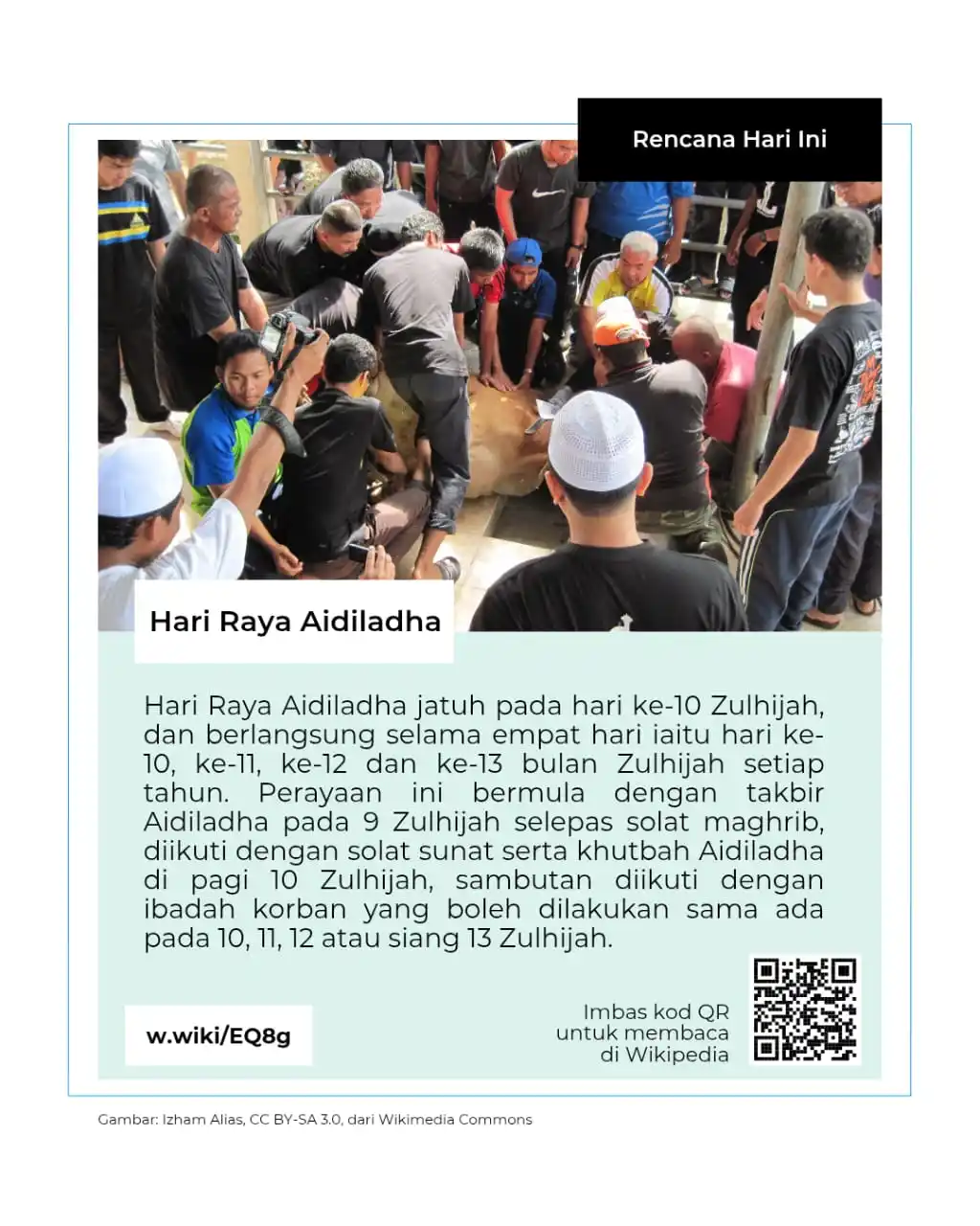 Image from Wikimedia Malaysia - Kumpulan Komuniti Pengguna: Hari Raya Aidiladha jatuh pada hari ke-10 Zulhijah, dan berlangsung se...