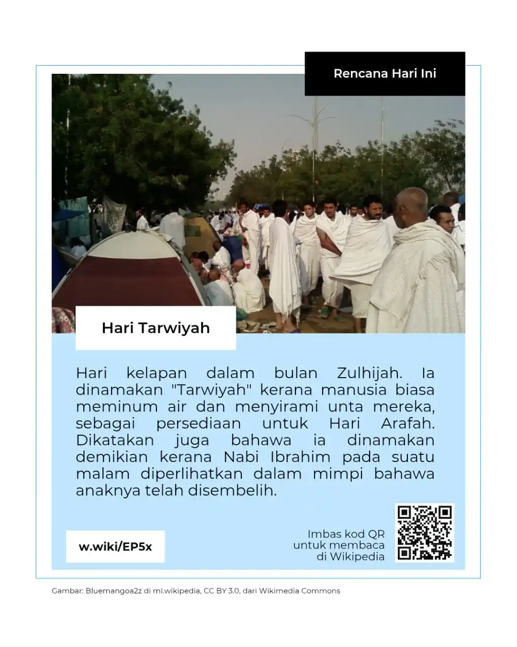 Image from Wikimedia Malaysia - Kumpulan Komuniti Pengguna: Hari Tarwiyah ialah hari kelapan dalam bulan Zulhijah. . Ia dinamakan...