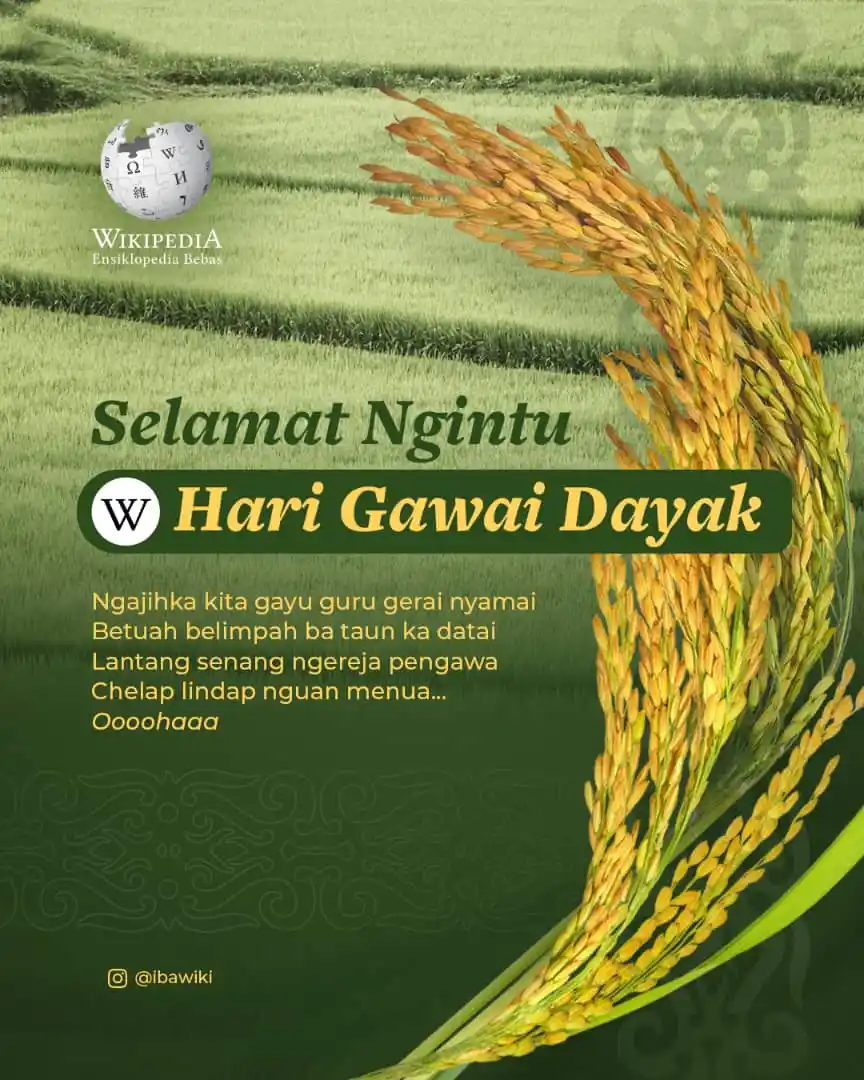 Image from Wikimedia Malaysia - Kumpulan Komuniti Pengguna: Selamat ngintu Gawai Dayak, gayu guru gerai nyamai. Ngarapka pengera...