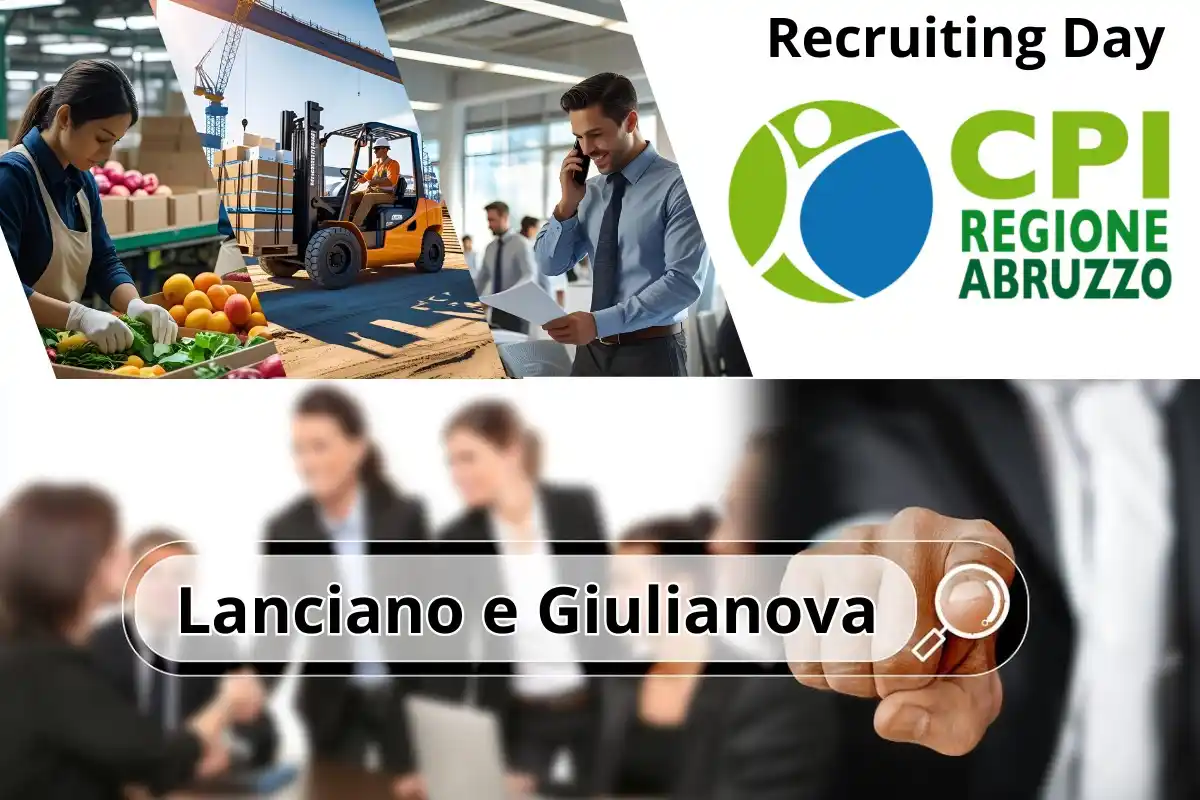 Image from Regione Abruzzo: *Il 12 giugno recruiting day ai Cpi di Lanciano e Giulianova* Giovedì...