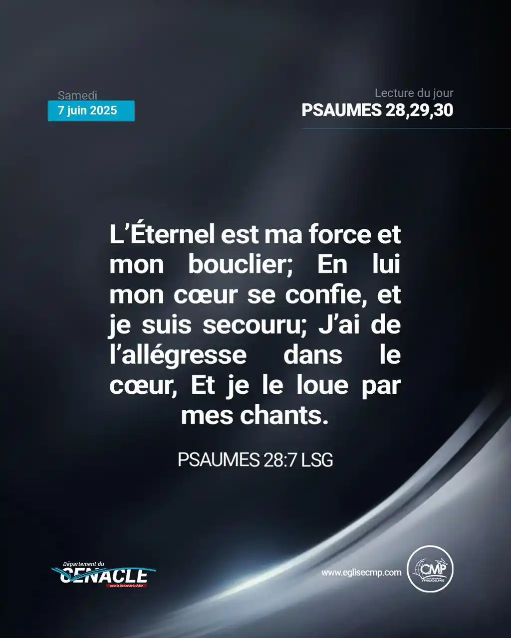 Image from Centre Missionnaire Philadelphie: 🄻🄴🄲🅃🅄🅁🄴 🄳🅄 🄹🄾🅄🅁 Samedi 07 juin 2025 Psaumes 28,29,30 L'É...