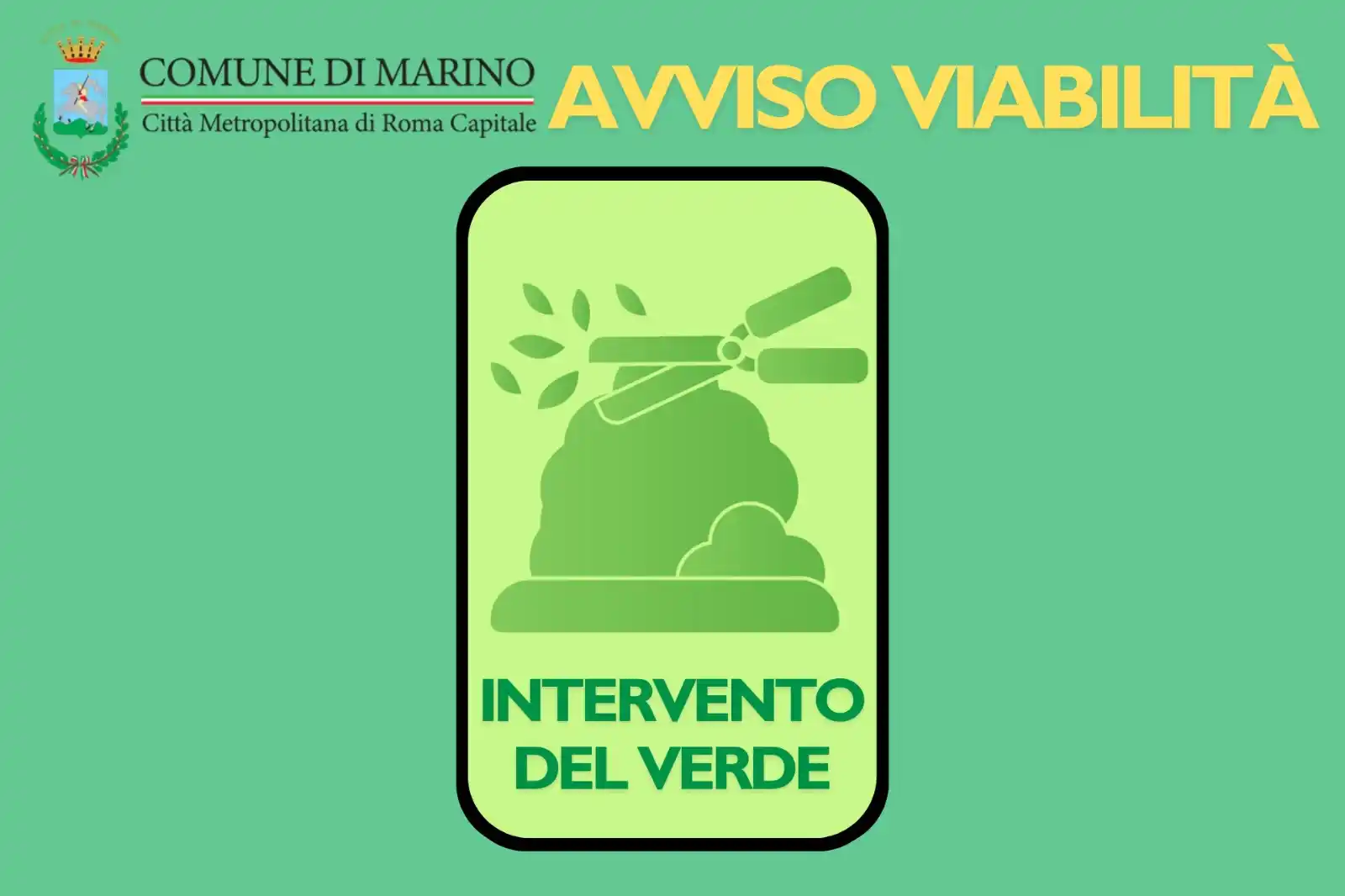 Image from Comune di Marino: Avviso modifica alla viabilità (Ord. 129/2025) Manutenzione del verde ...
