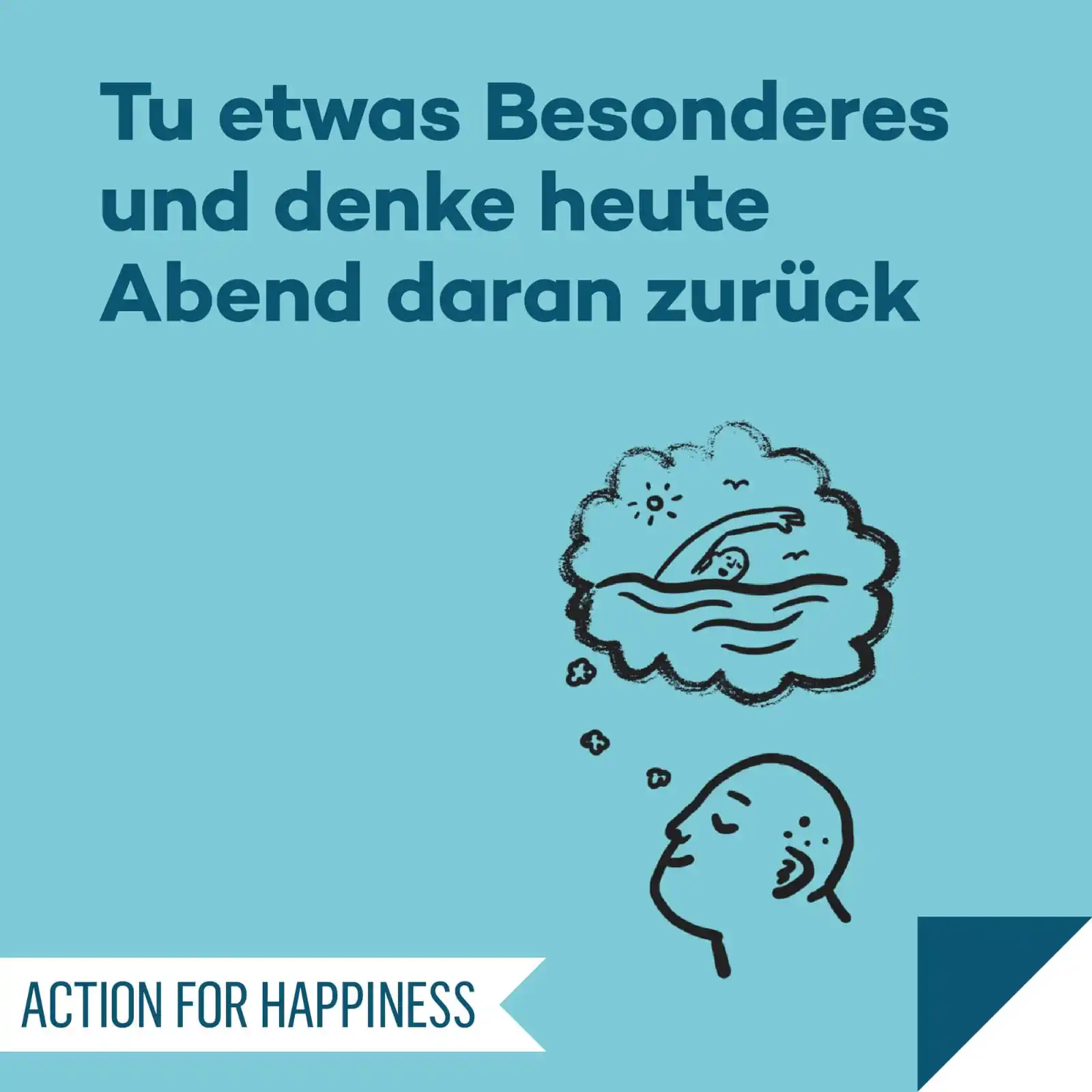 Image from Action for Happiness DE: 👥 SINNVOLLER MAI, Tag 28 🌍 Tu etwas Besonderes und denke heute Abend...