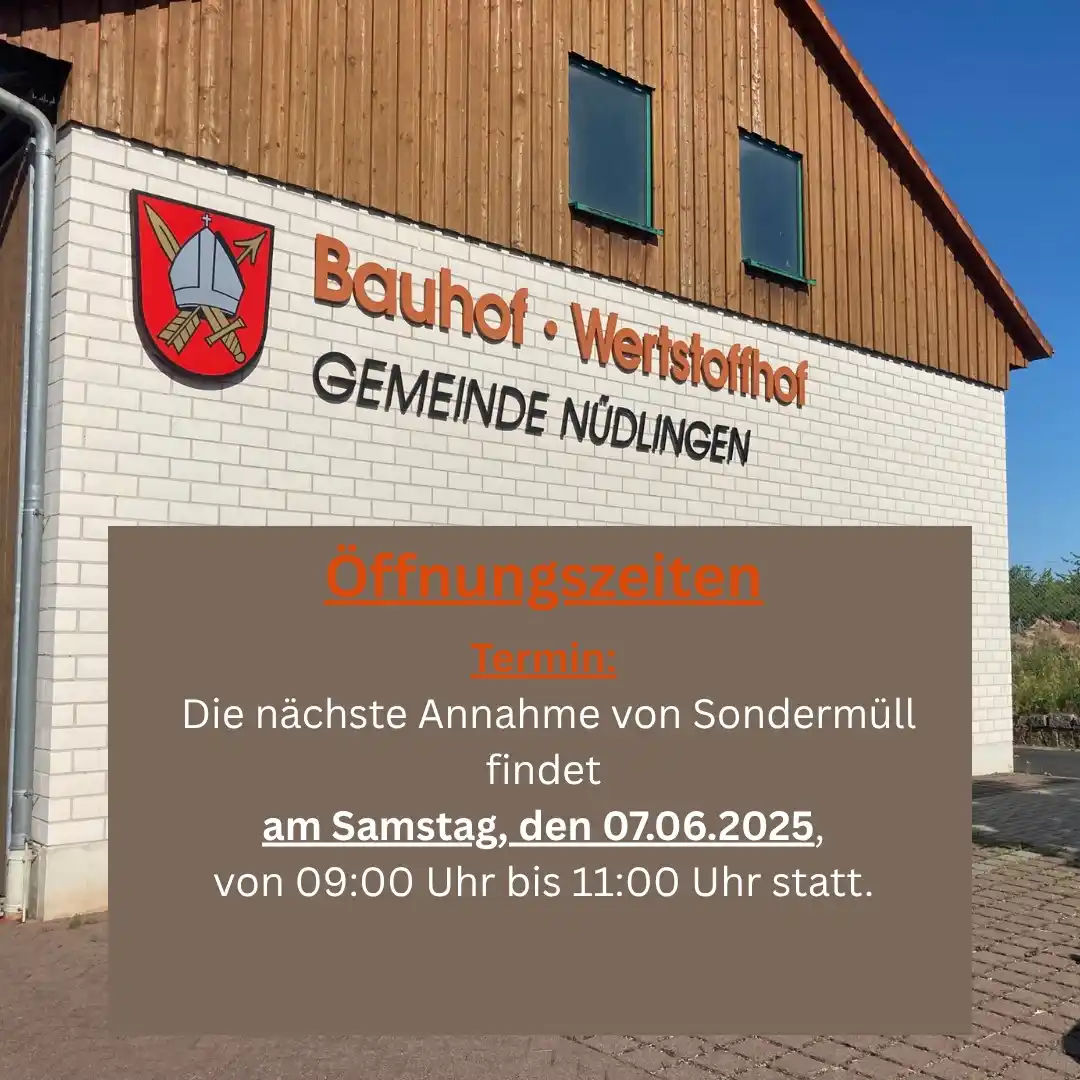 Image from Gemeinde Nüdlingen I Offiziell : 🧪 Sondermüll? Richtig entsorgen – der Umwelt zuliebe! Der nächste Ter...