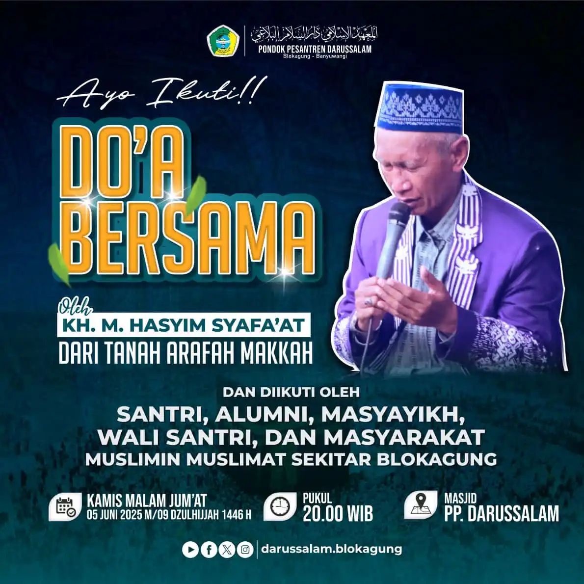Image from Pondok Pesantren Darussalam Blokagung Banyuwangi: _*🏷️ [Doa Bersama Oleh KH. Muhammad Hasyim syafa'at Dari Tanah Arafah...