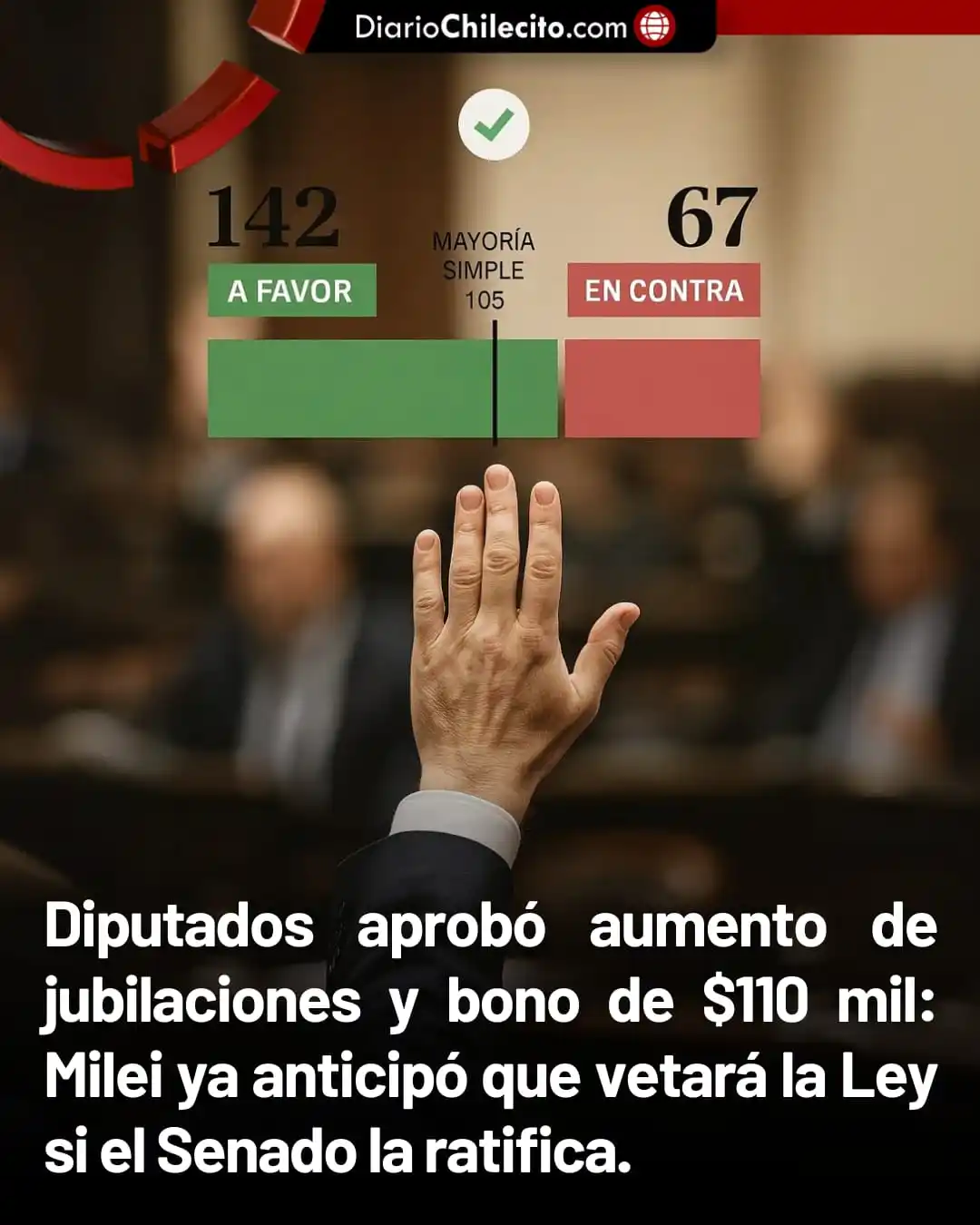 Image from Diario Chilecito: ● La Cámara de Diputados aprobó una batería de medidas previsionales q...
