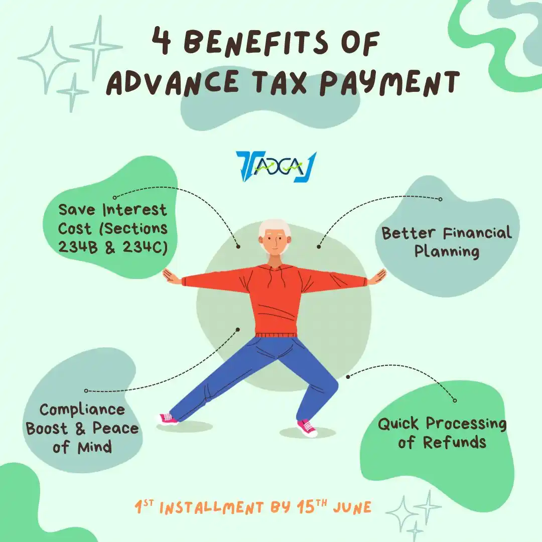 Image from TaxaJ: 📢 Advance Tax Alert – 1st Installment Due on 15th June! 💼 If your t...