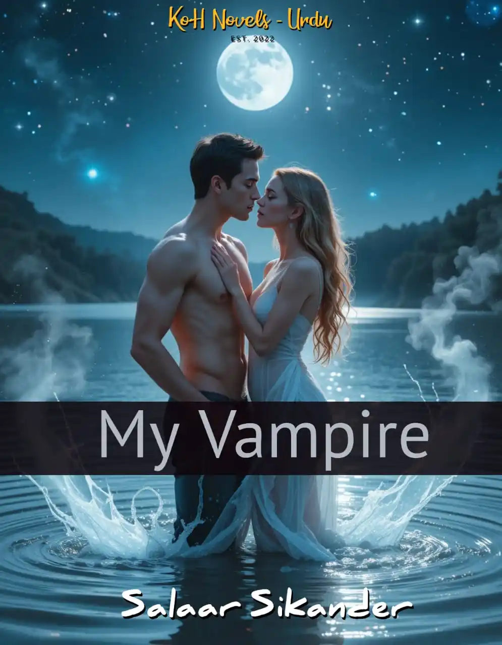 Image from KOH NOVELS URDU: My Vampire - Episode 41 Writer - Salaar Sikander زین العابدین فوجی اس...