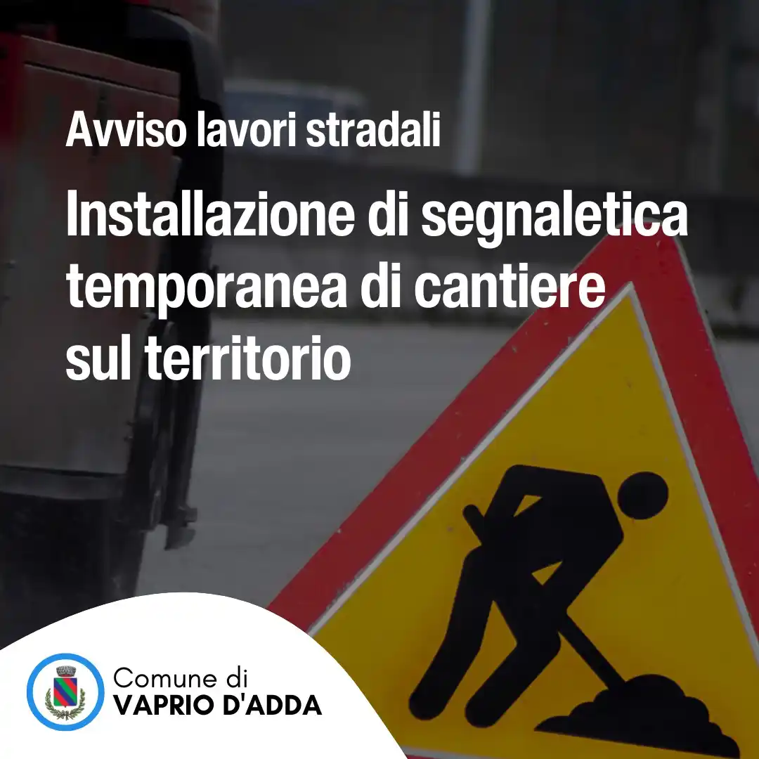 Image from Comune di Vaprio d'Adda: Città metropolitana di Milano rende nota l'ordinanza per l’installazio...