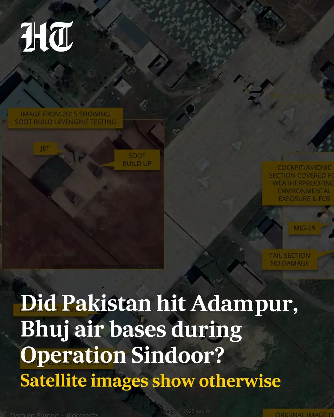 Image from Hindustan Times: Top OSINT imagery analyst Damien Symon debunked the claim, pointing ou...
