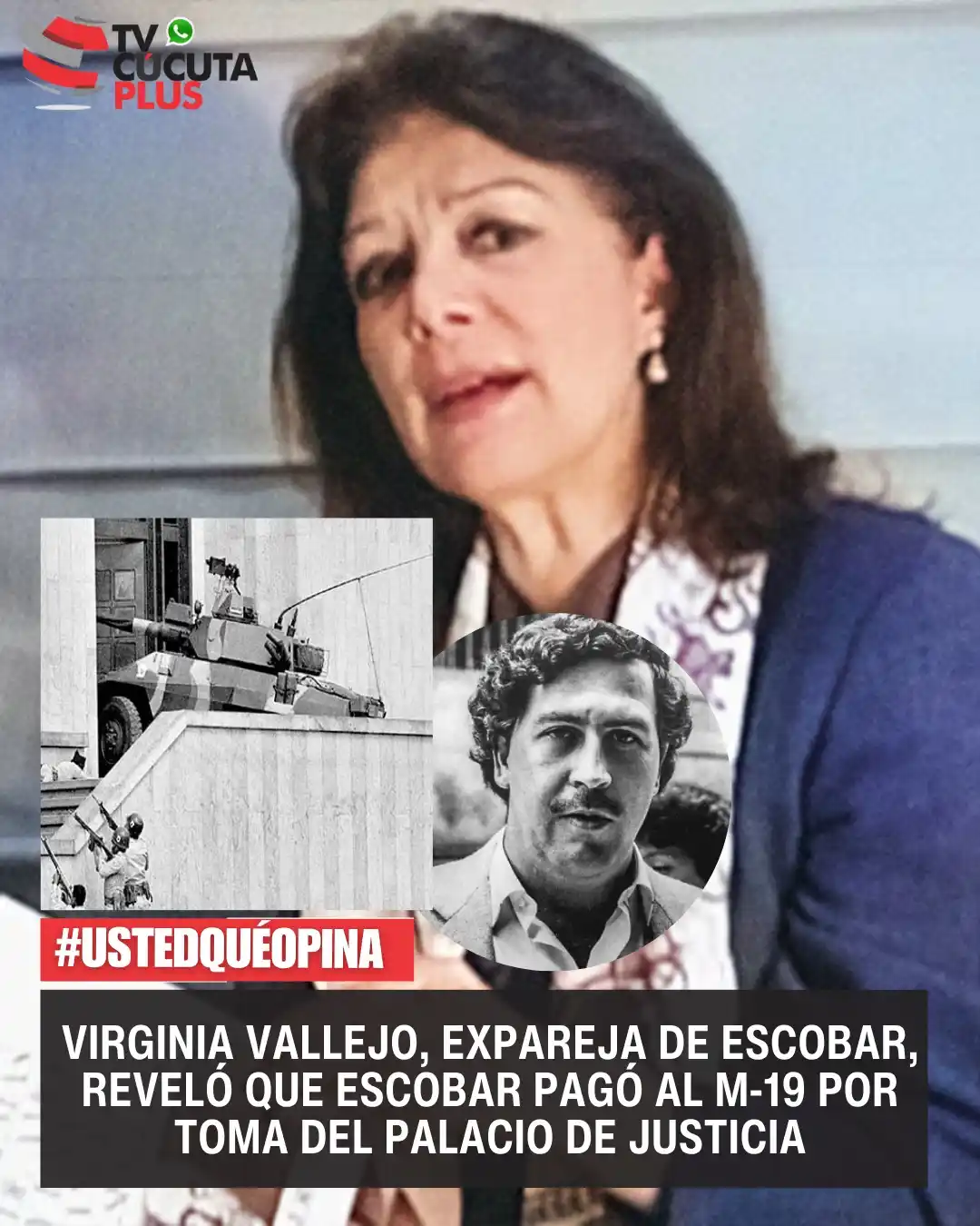 Image from Tvcucuta.co: Virginia Vallejo, expareja de Escobar, reveló que Escobar pagó al M-1...