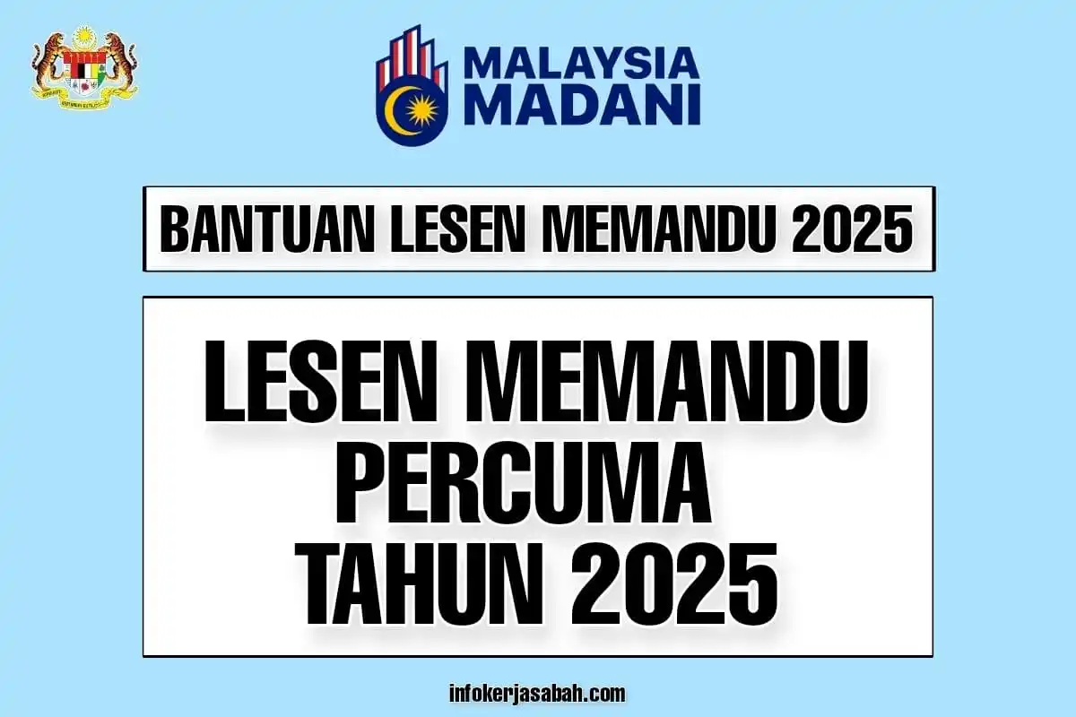 Image from Jawatan Kosong Kerajaan & Lain² Info Bermanfaat: Permohonan Lesen Memandu Percuma: Mohon Segera Tahun 2025  Program MyL...