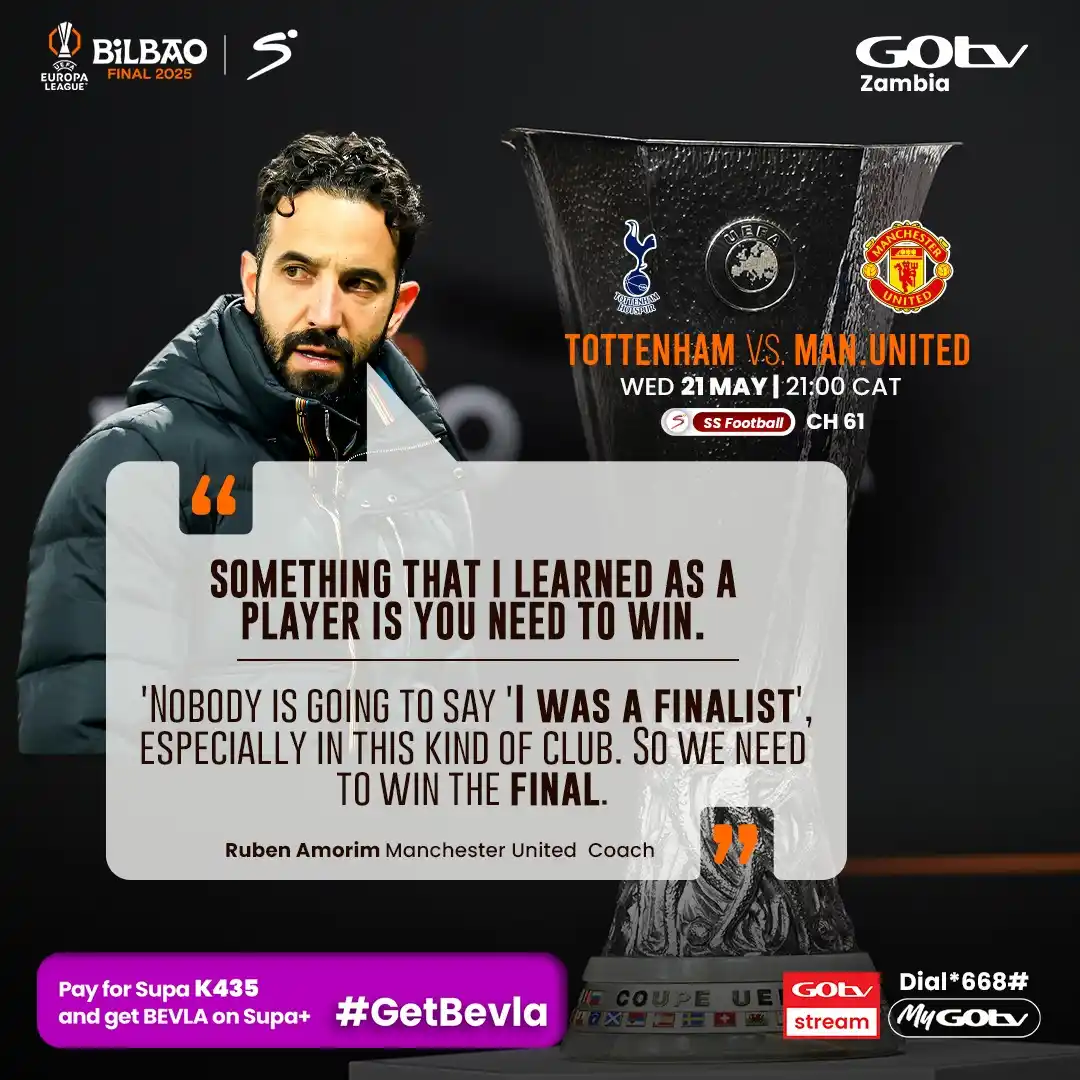 Image from GOtv Zambia: When being in the final is not enough. Will 𝐀𝐦𝐨𝐫𝐢𝐦 take his boys...
