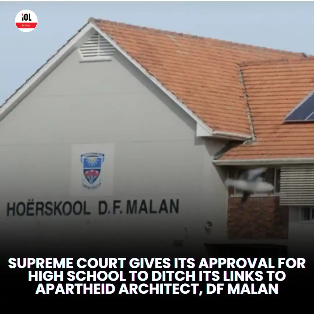 Image from IOL News: Hoërskool DF Malan may soon have a new name, after the Supreme Court o...