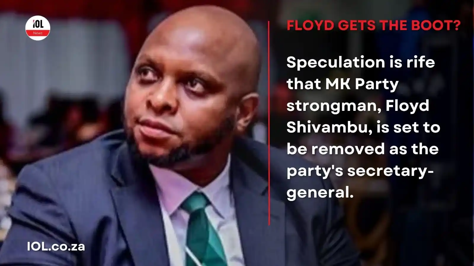 Image from IOL News: *THE AXE LOOMS FOR FLOYD?* | Amidst rising tensions within the MK Part...