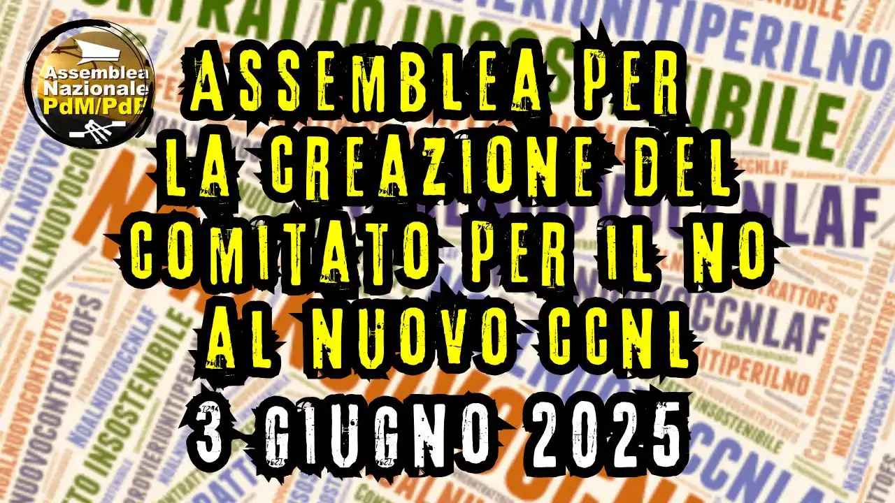 Image from Assemblea Nazionale PdM/PdB: #️⃣ `PROMUOVIAMO UN APPELLO PER IL` *NO* `A QUESTO CONTRATTO!`🪢 📢 *...