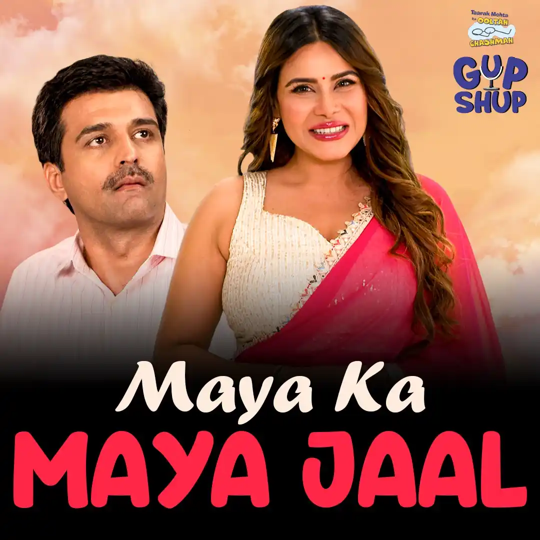 Image from Taarak Mehta Ka Ooltah Chashmah NFP: Watch Now: https://youtu.be/5QmMXG5mPTI  Maya Ka Maya Jaal!  Subscribe...