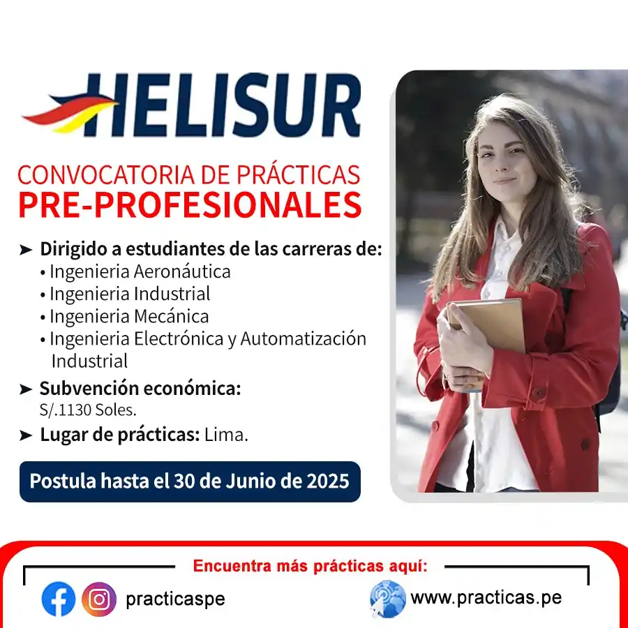 Image from Prácticas PreProfesionales Perú: 🎯 Helisur busca nuevos talentos para realizar Prácticas Preprofesion...