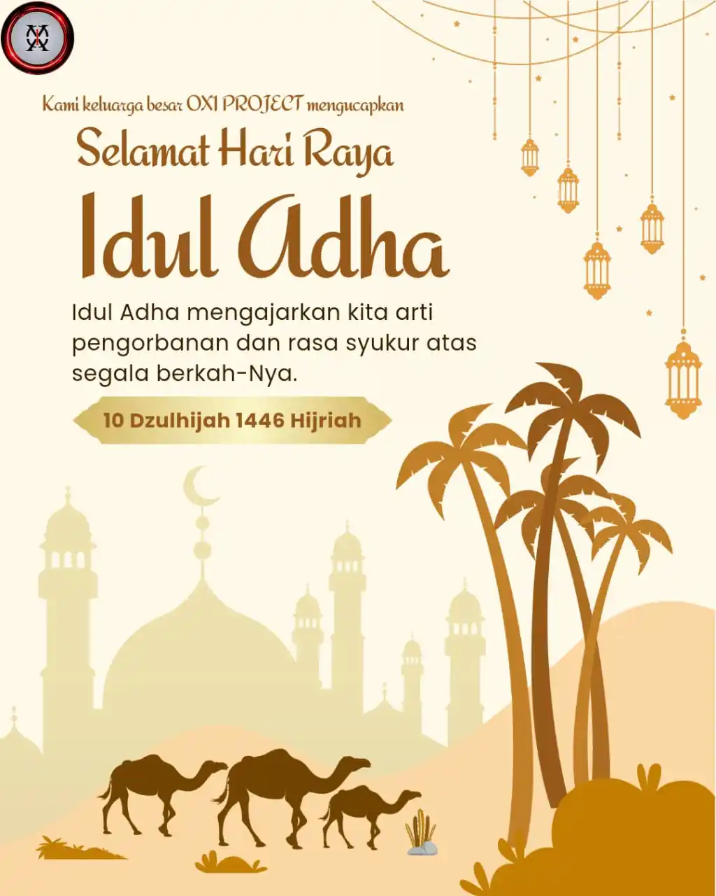 Image from OX1-PROJECT OFFICIAL: ── ᝰ.ᐟ SELAMAT HARI RAYA IDUL ADHA ── ᝰ.ᐟ 6 JUNI 2025 ── ᝰ.ᐟ OX1-PRO...